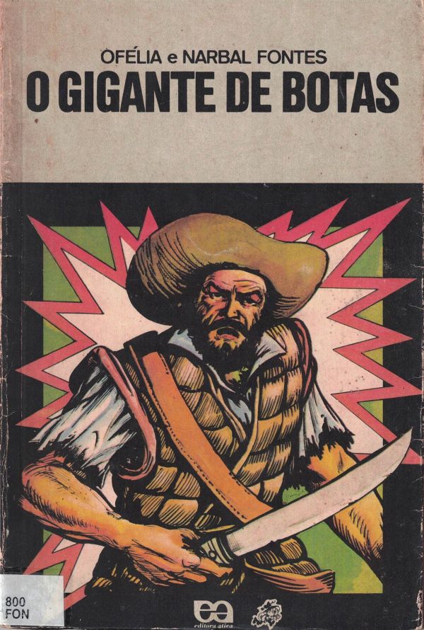 Gigante de Botas, O